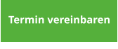 Termin vereinbaren