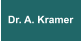 Dr. A. Kramer