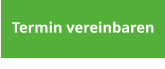 Termin vereinbaren